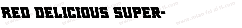 Red Delicious Super字体转换